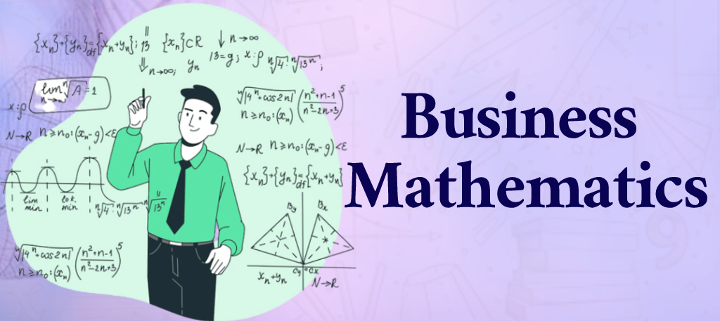 BSCM1203 | Business Mathematics I | B.Mgt. (Hons.) in SCM | Y1 S1 - 24-13